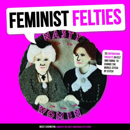 Feminist Felties